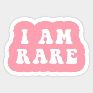 I Am Rare Sticker